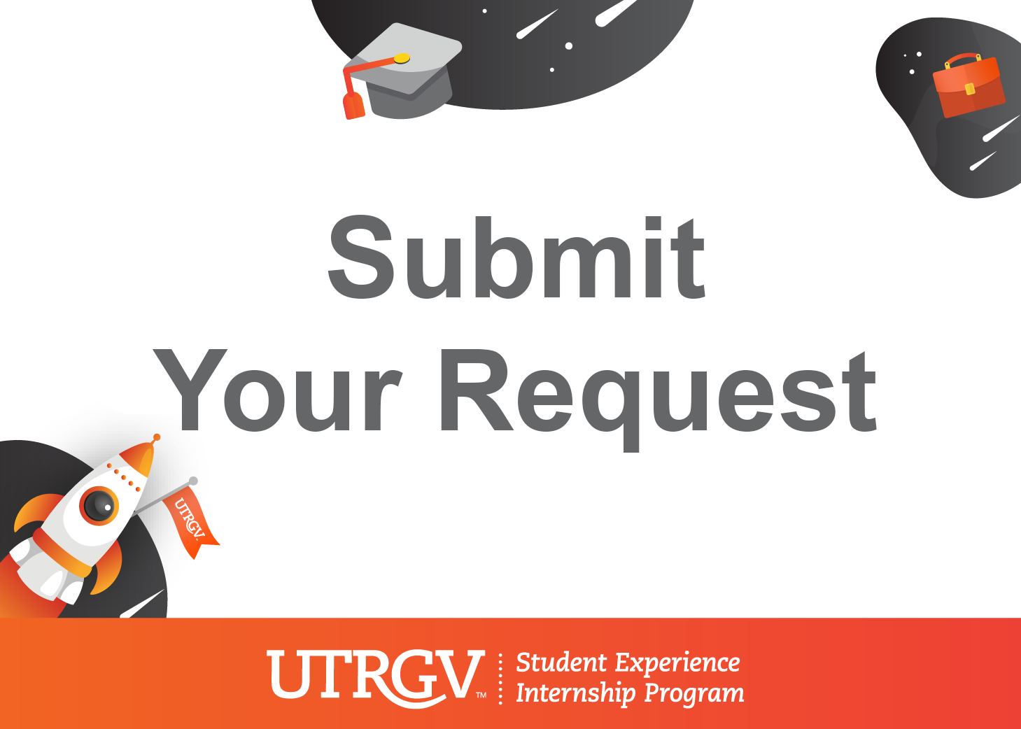 Submit Your Request  